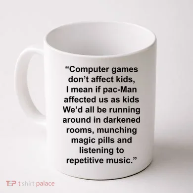 Computer Games Don't Affect Coffee Mug