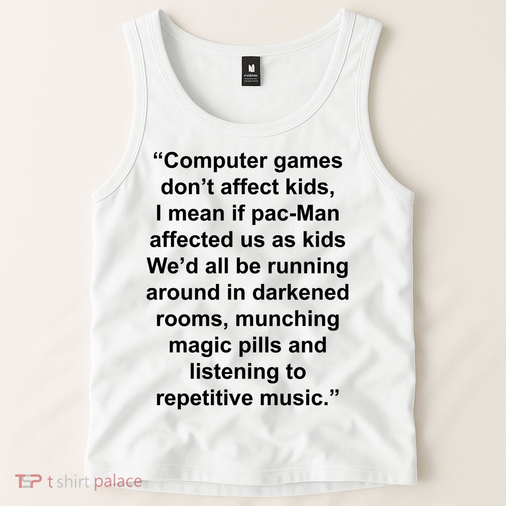 Computer Games Don't Affect Tank Top