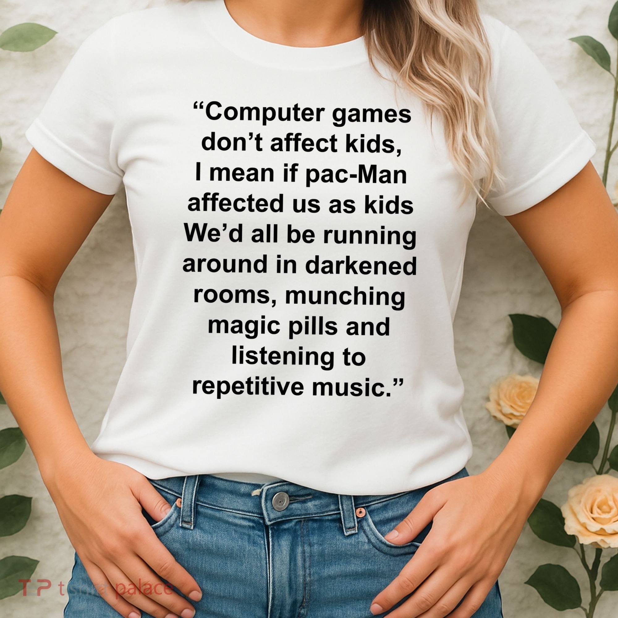 Computer Games Don't Affect Women's T-Shirt
