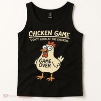 Chicken Game Dont Look At The Chicken Funny Chicken Tank Top thumb 2