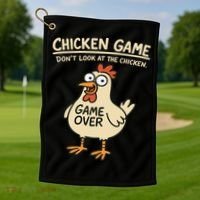 Chicken Game Dont Look At The Chicken Funny Chicken Golf Towel thumb 1