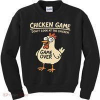 Chicken Game Dont Look At The Chicken Funny Chicken Kids Sweatshirt thumb 0