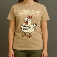Chicken Game Dont Look At The Chicken Funny Chicken T-Shirt thumb 4