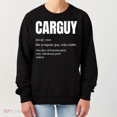 Car Guy Definition Women's Sweatshirt