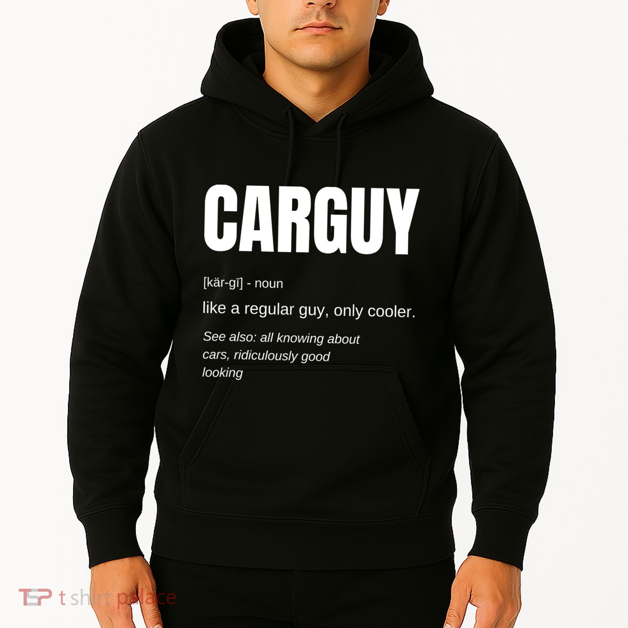 Car Guy Definition Hoodie