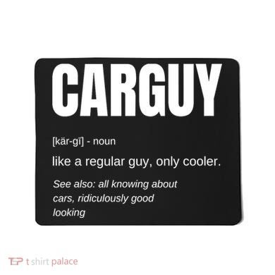 Car Guy Definition Mousepad