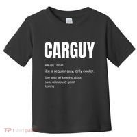 Car Guy Definition Toddler T-Shirt thumb 0