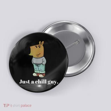 Chill Guy Dog Funny Chill Guy Meme Button