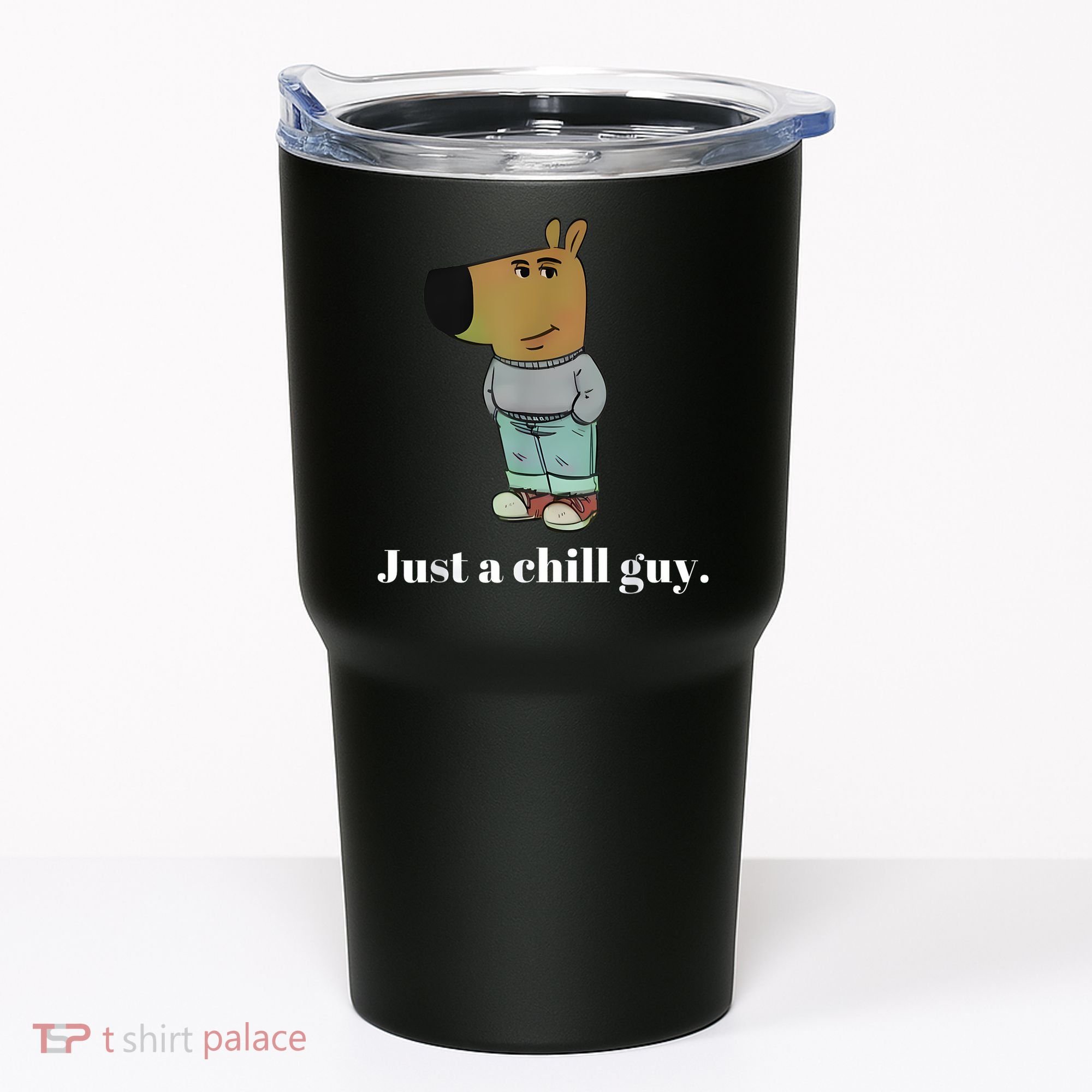 Chill Guy Dog Funny Chill Guy Meme Tumbler