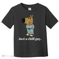Chill Guy Dog Funny Chill Guy Meme Toddler T-Shirt thumb 0