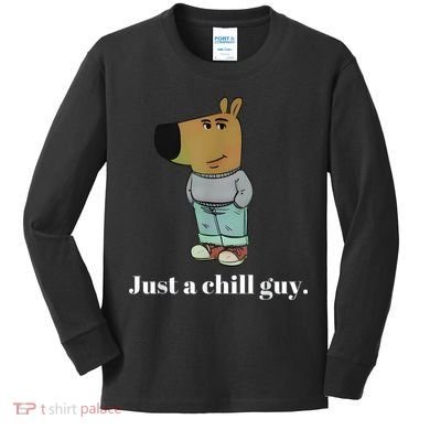 Chill Guy Dog Funny Chill Guy Meme Kids Long Sleeve Shirt