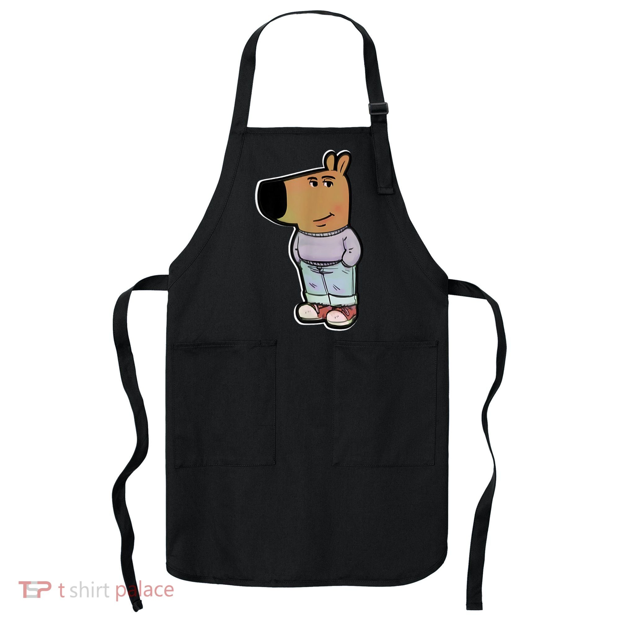 Chill Guy Dog Funny Chill Guy Meme Apron