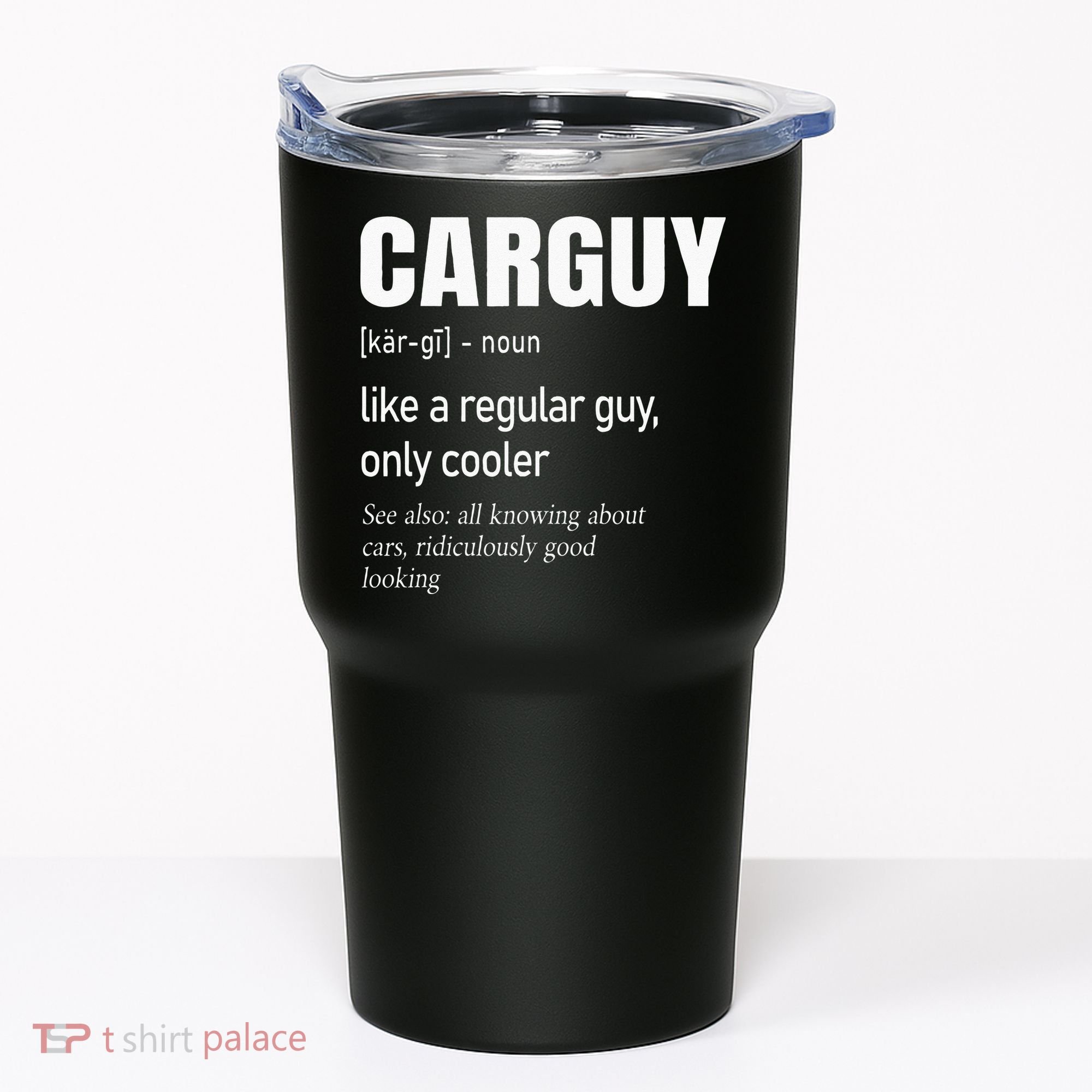 Car Guy Definition Mechanic & Auto Racing Tumbler