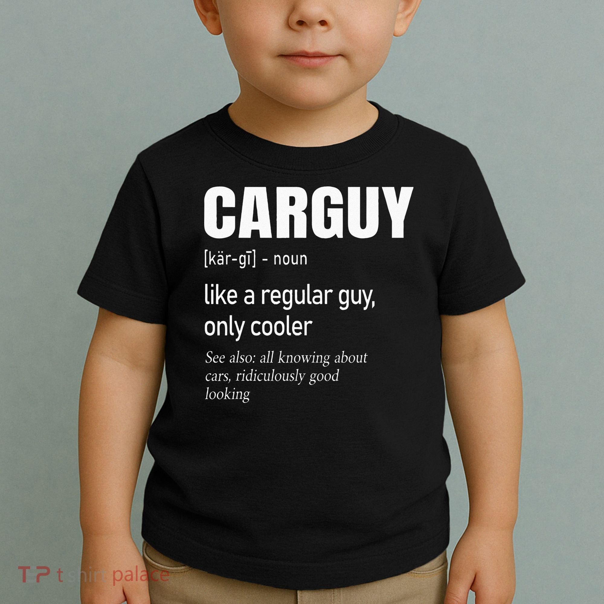 Car Guy Definition Mechanic & Auto Racing Toddler T-Shirt
