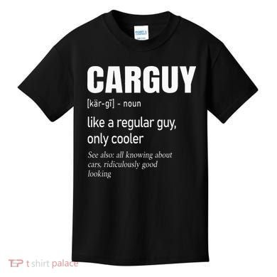Car Guy Definition Mechanic & Auto Racing Kids T-Shirt