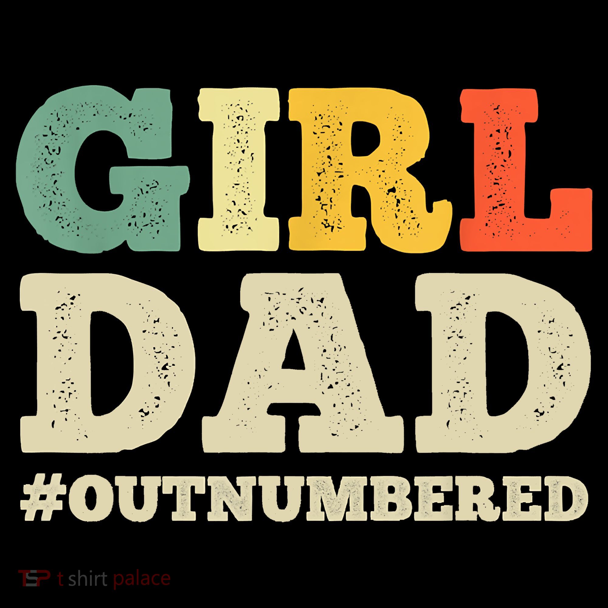 Cool Girl Dad For Father Super Proud Dad Outnumbered Dad Coffee Mug
