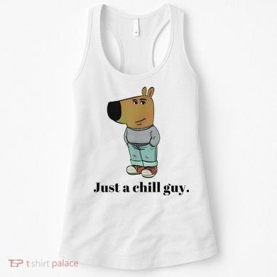 Chill Guy Dog Meme Funny Chill Guy Meme Women's Tank Top