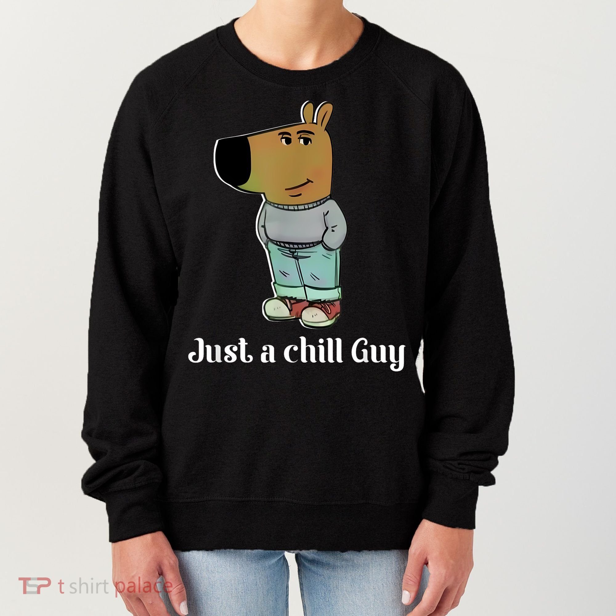 Chill Guy Dog Funny Chill Guy Meme Women's Sweatshirt