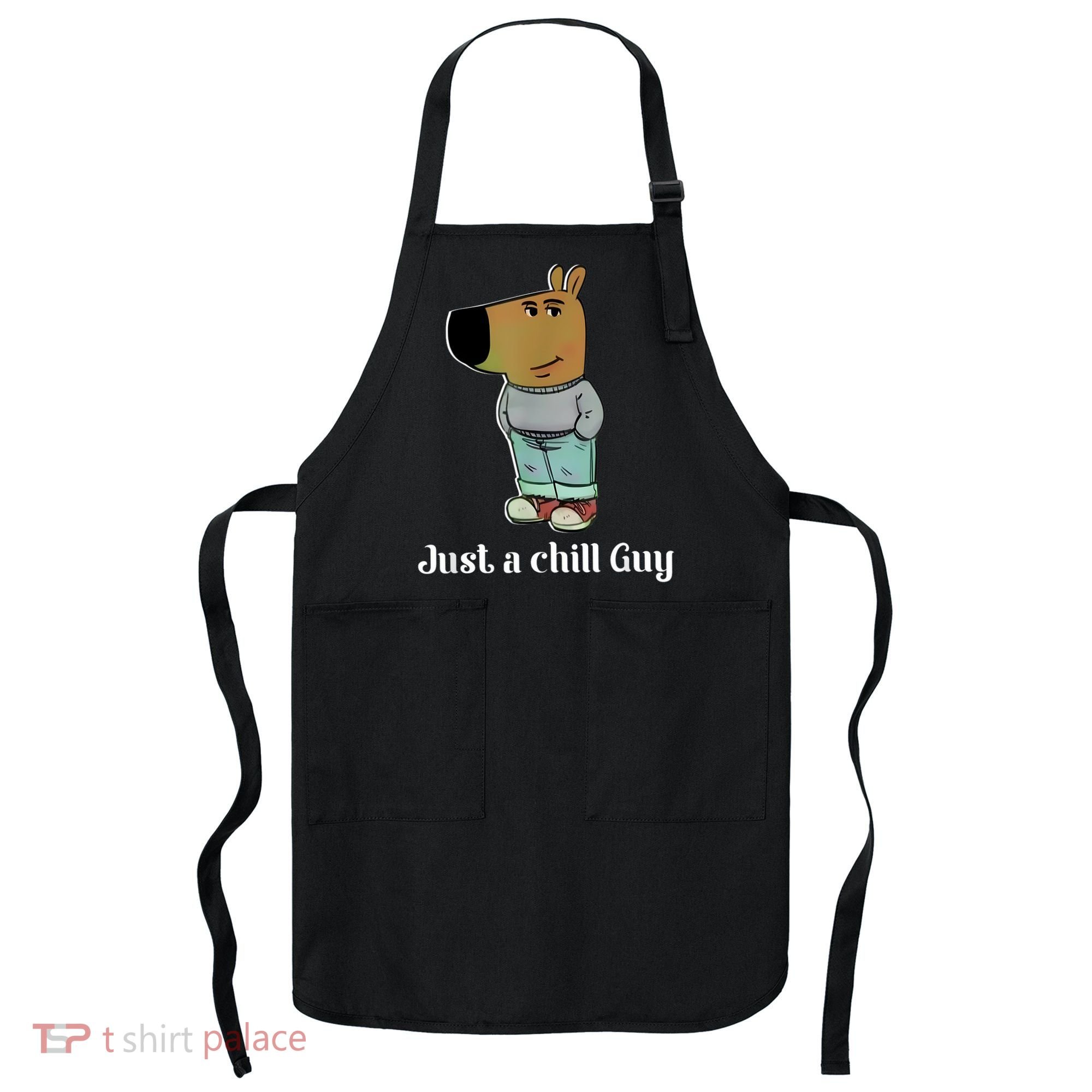 Chill Guy Dog Funny Chill Guy Meme Apron