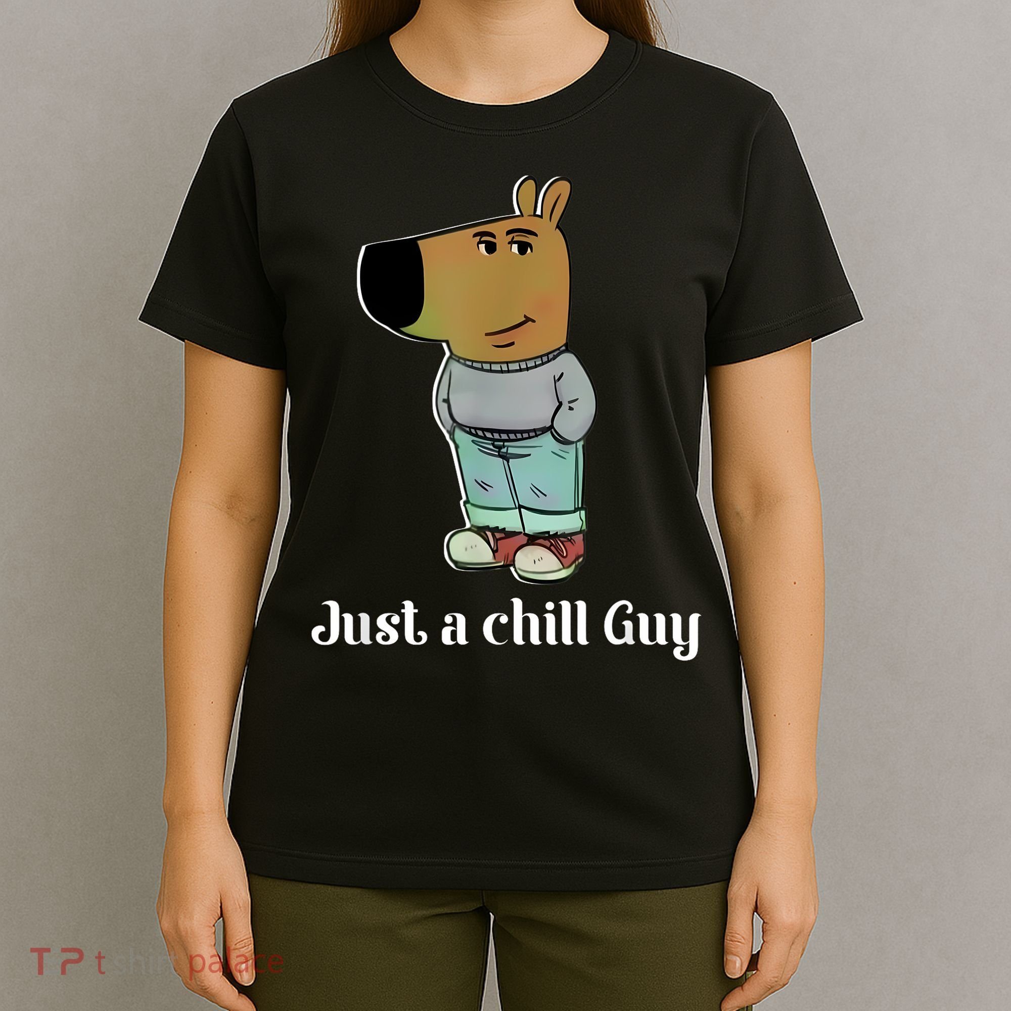 Chill Guy Dog Funny Chill Guy Meme T-Shirt