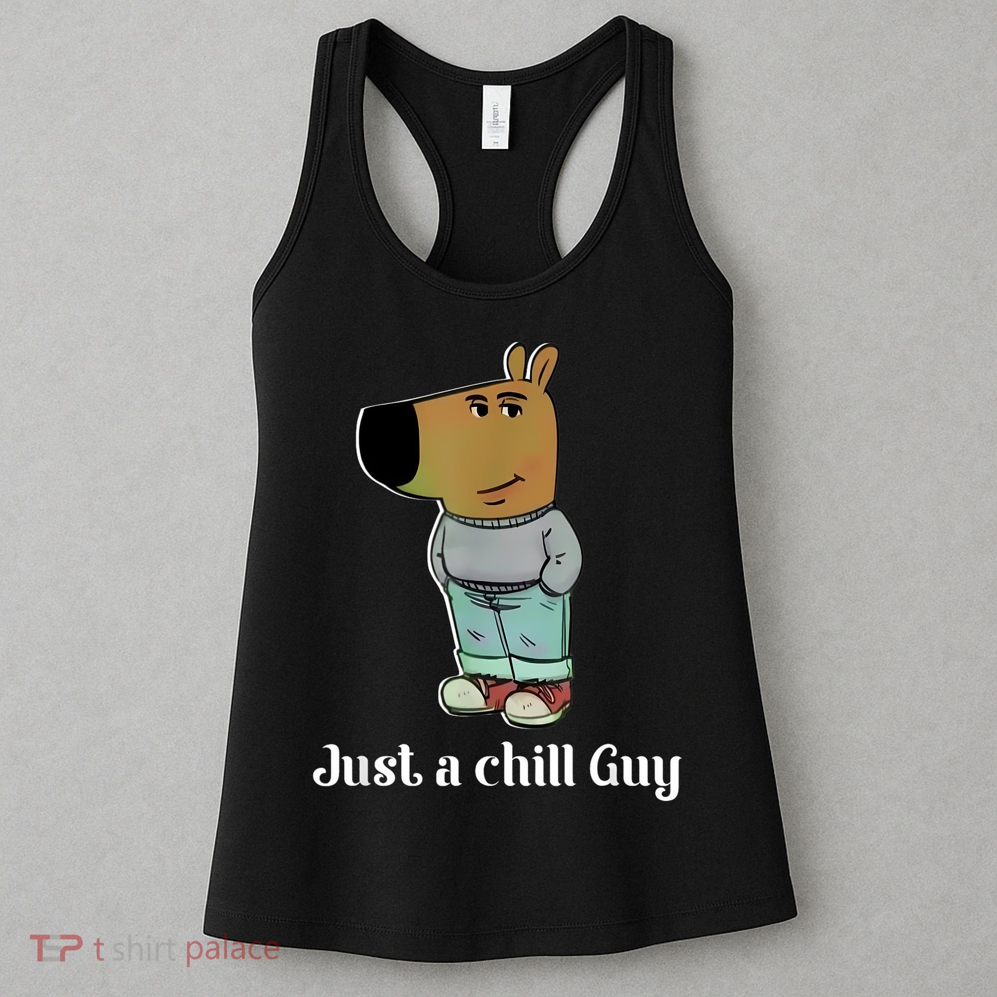 Chill Guy Dog Funny Chill Guy Meme Women's Tank Top