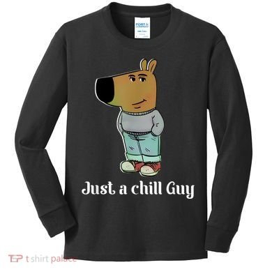 Chill Guy Dog Funny Chill Guy Meme Kids Long Sleeve Shirt