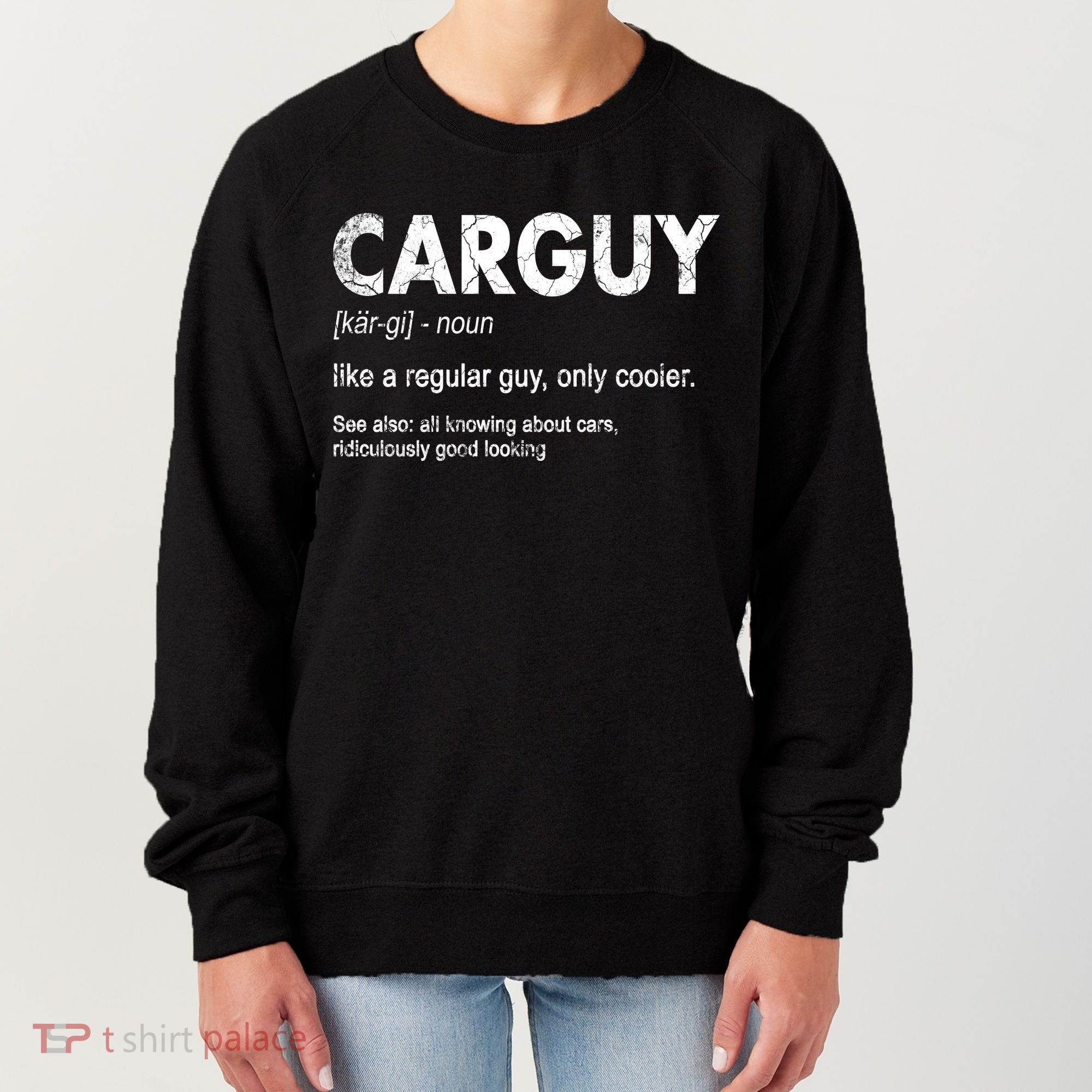 Car Guy Definition Classic Funny Women's Sweatshirt