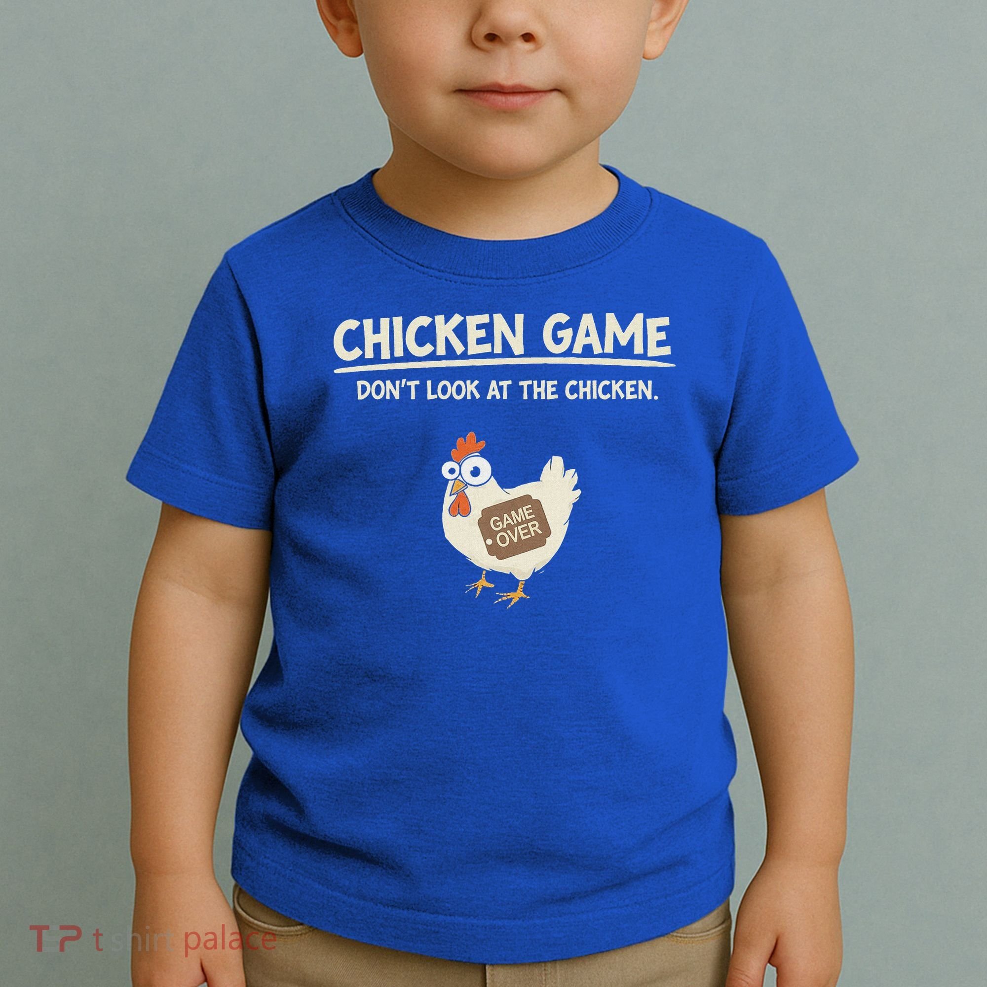 Chicken Game DonT Look Toddler T-Shirt