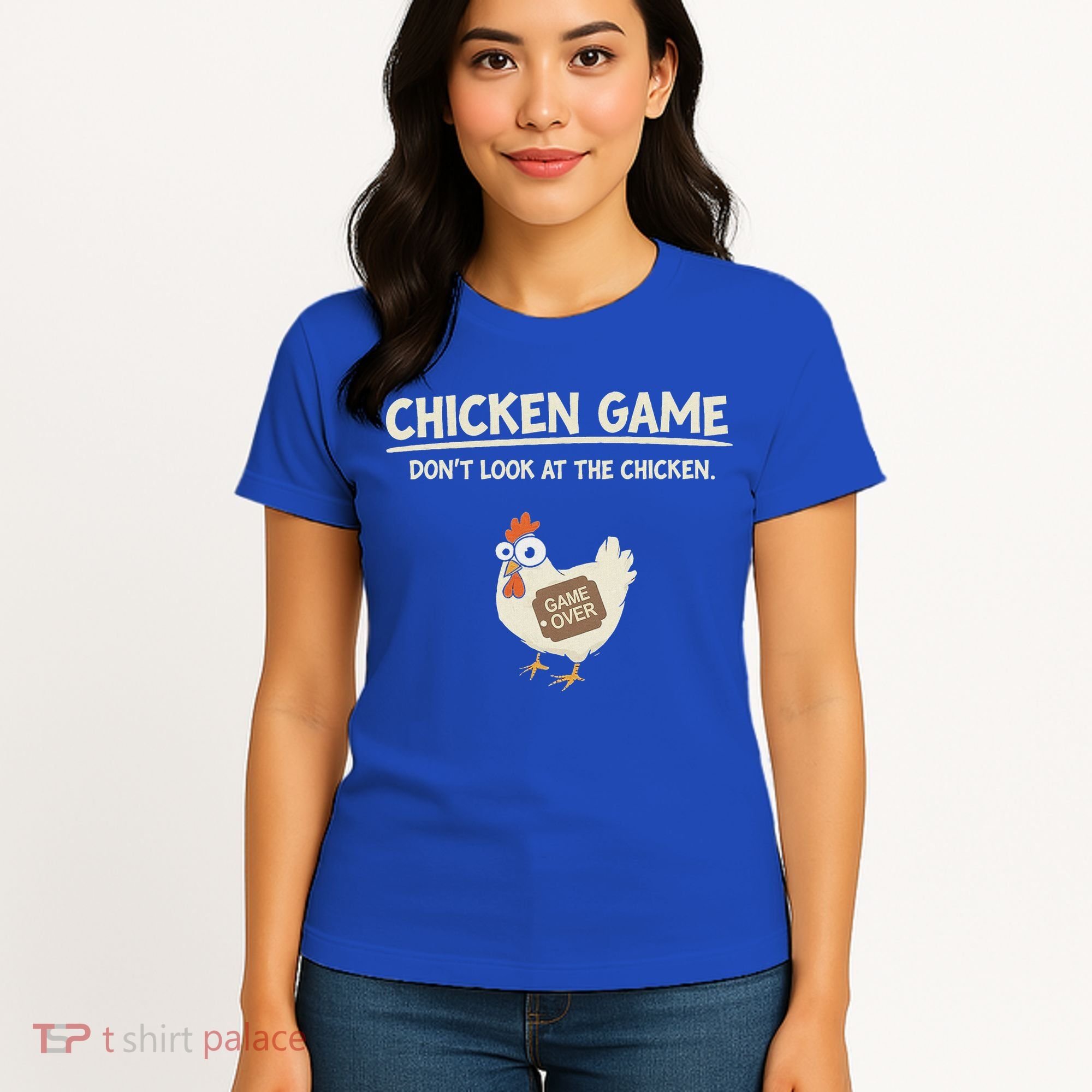 Chicken Game DonT Look Women's T-Shirt