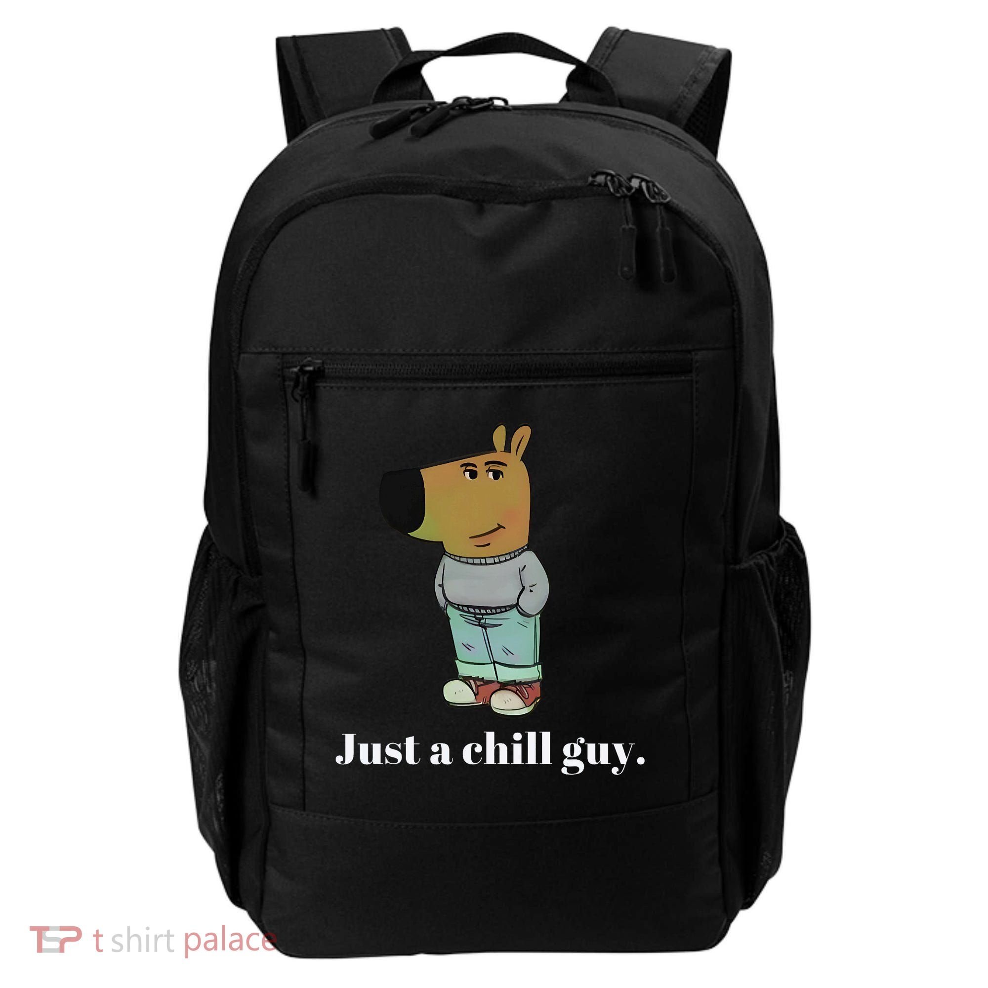 Chill Guy Dog Funny Chill Guy Meme Backpack