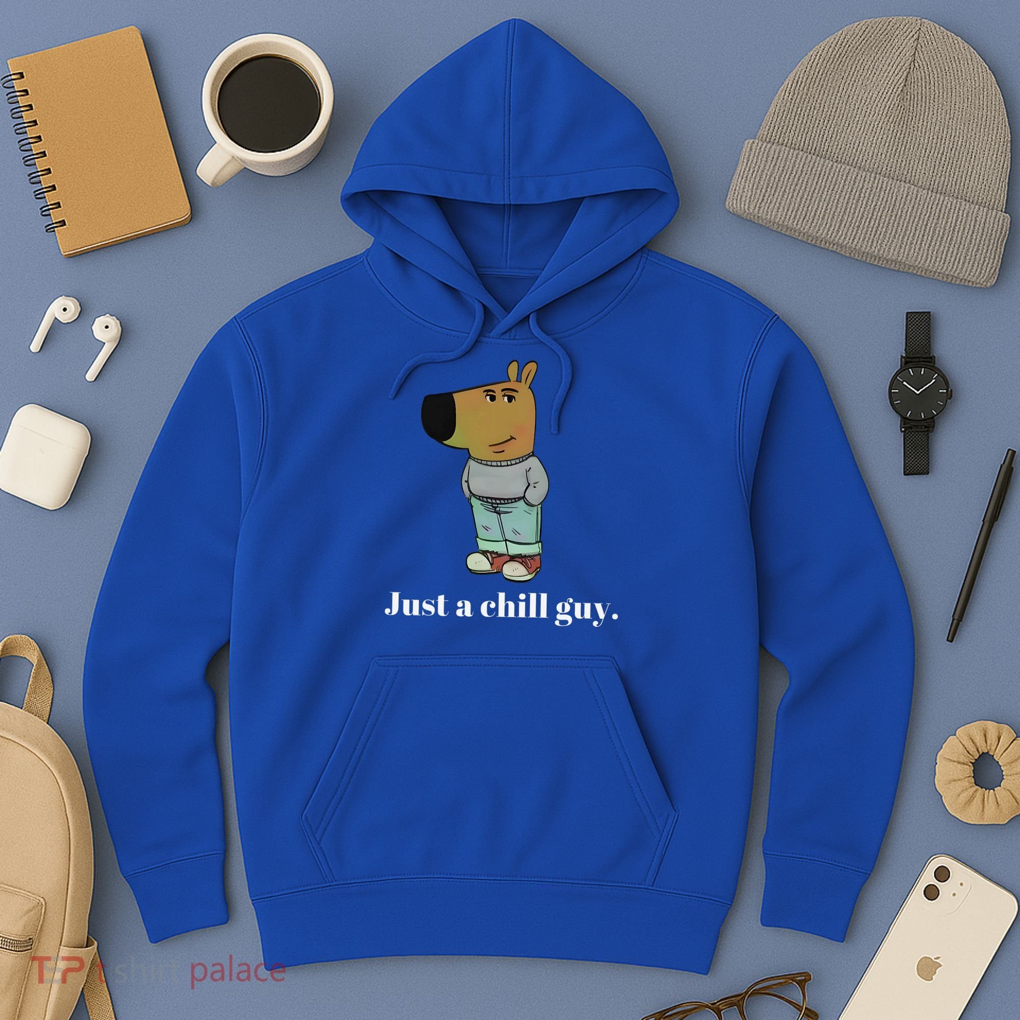 Chill Guy Dog Funny Chill Guy Meme Hoodie