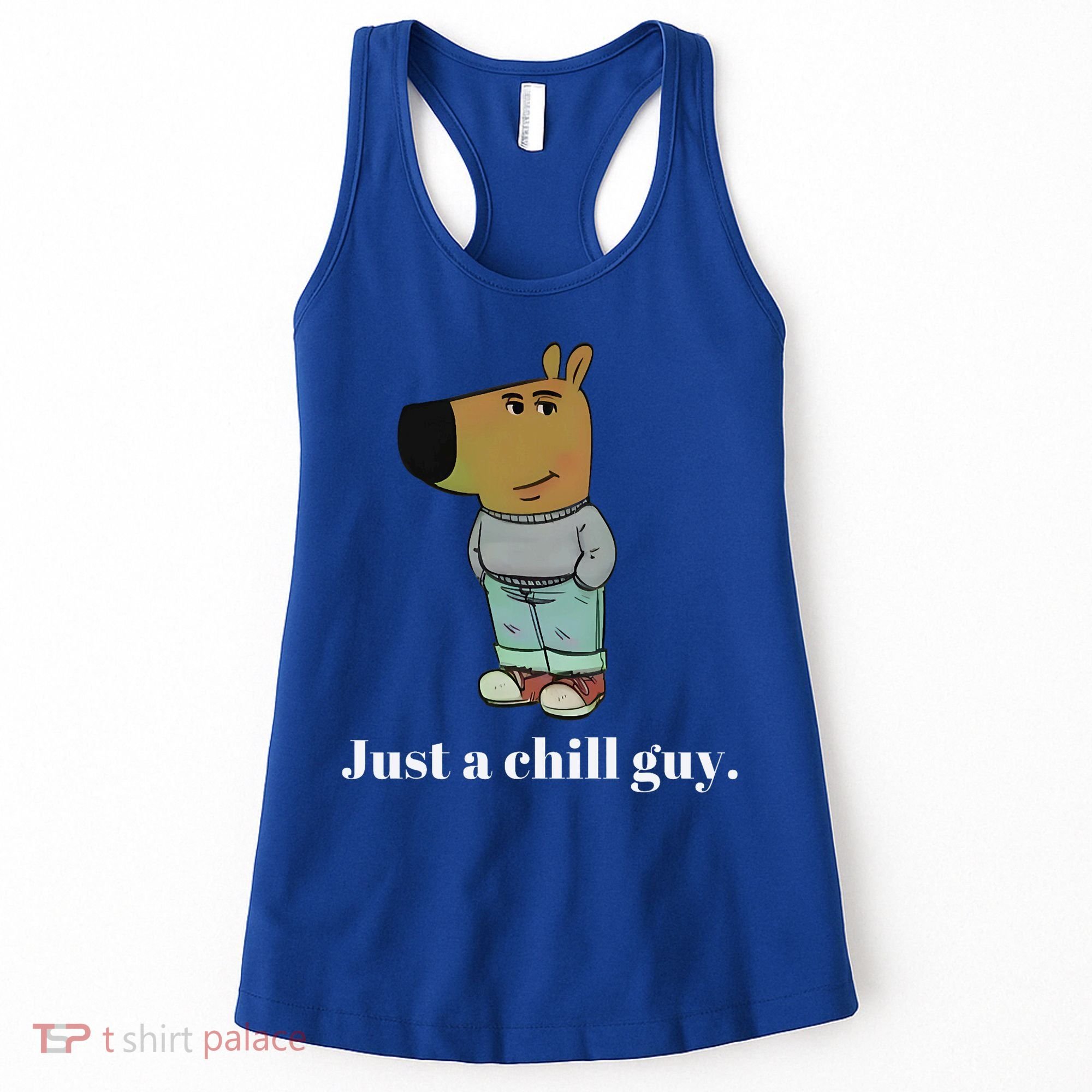 Chill Guy Dog Funny Chill Guy Meme Women's Tank Top