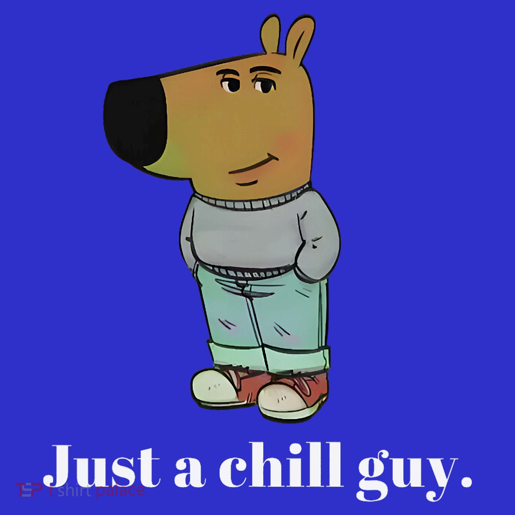 Chill Guy Dog Funny Chill Guy Meme Women's T-Shirt