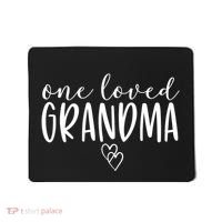 Cute Gifts For Grandma One Loved Grandma Mousepad thumb 0