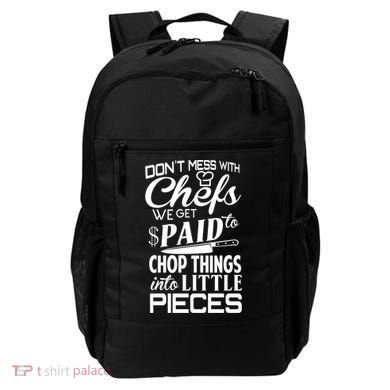 Chefs Gift Funny Dont Mess With Chefs Meaningful Gift For Chefs Gift Backpack