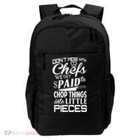 Chefs Gift Funny Dont Mess With Chefs Meaningful Gift For Chefs Gift Backpack thumb 0