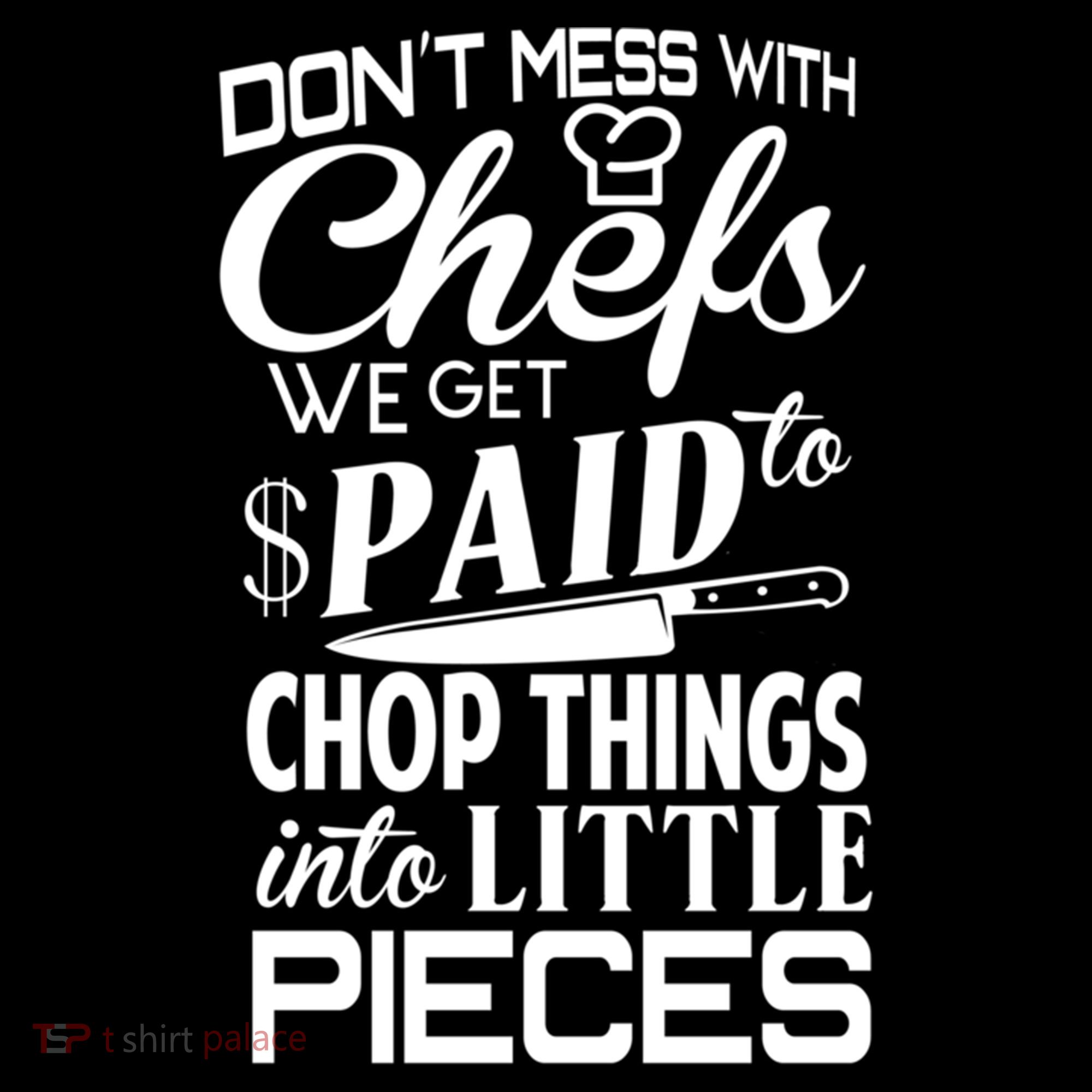 Chefs Gift Funny Dont Mess With Chefs Meaningful Gift For Chefs Gift Women's Hoodie