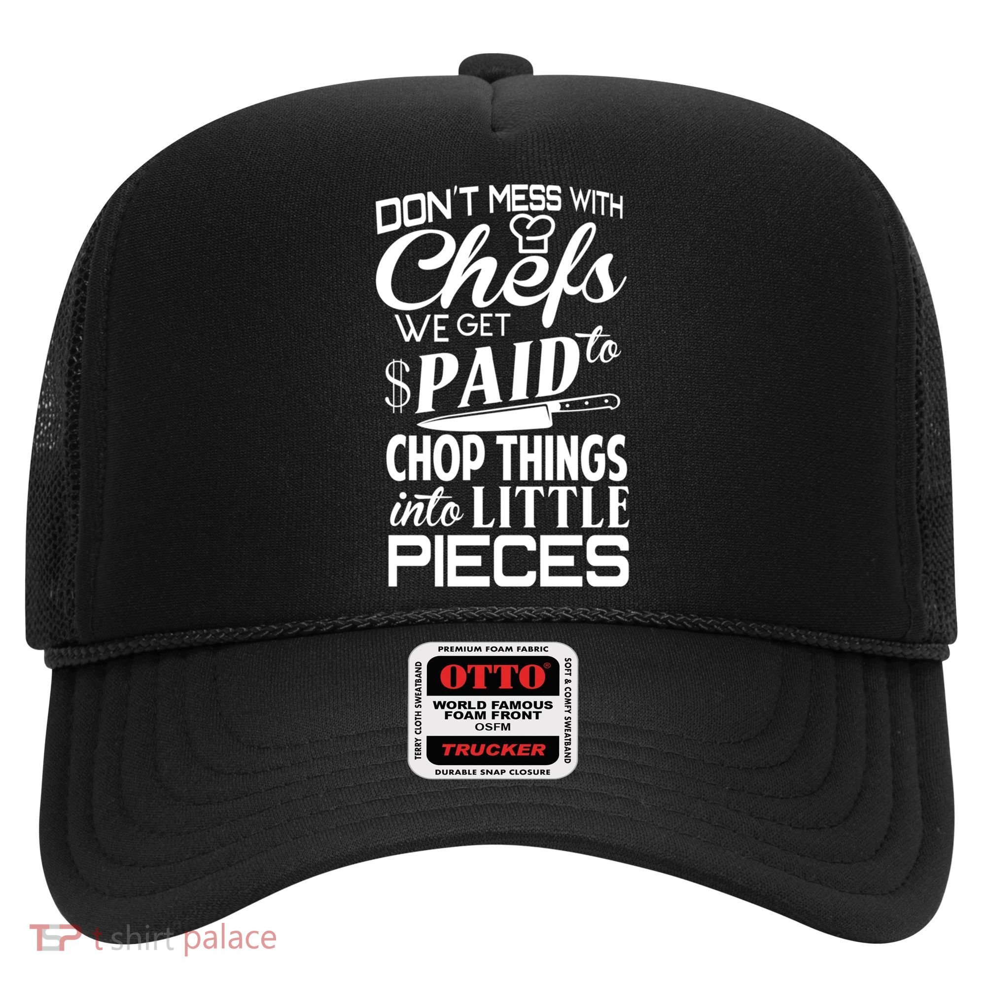 Chefs Gift Funny Dont Mess With Chefs Meaningful Gift For Chefs Gift Hat