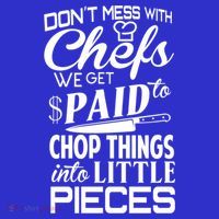 Chefs Gift Funny Dont Mess With Chefs Meaningful Gift For Chefs Gift Women's Tank Top thumb 5