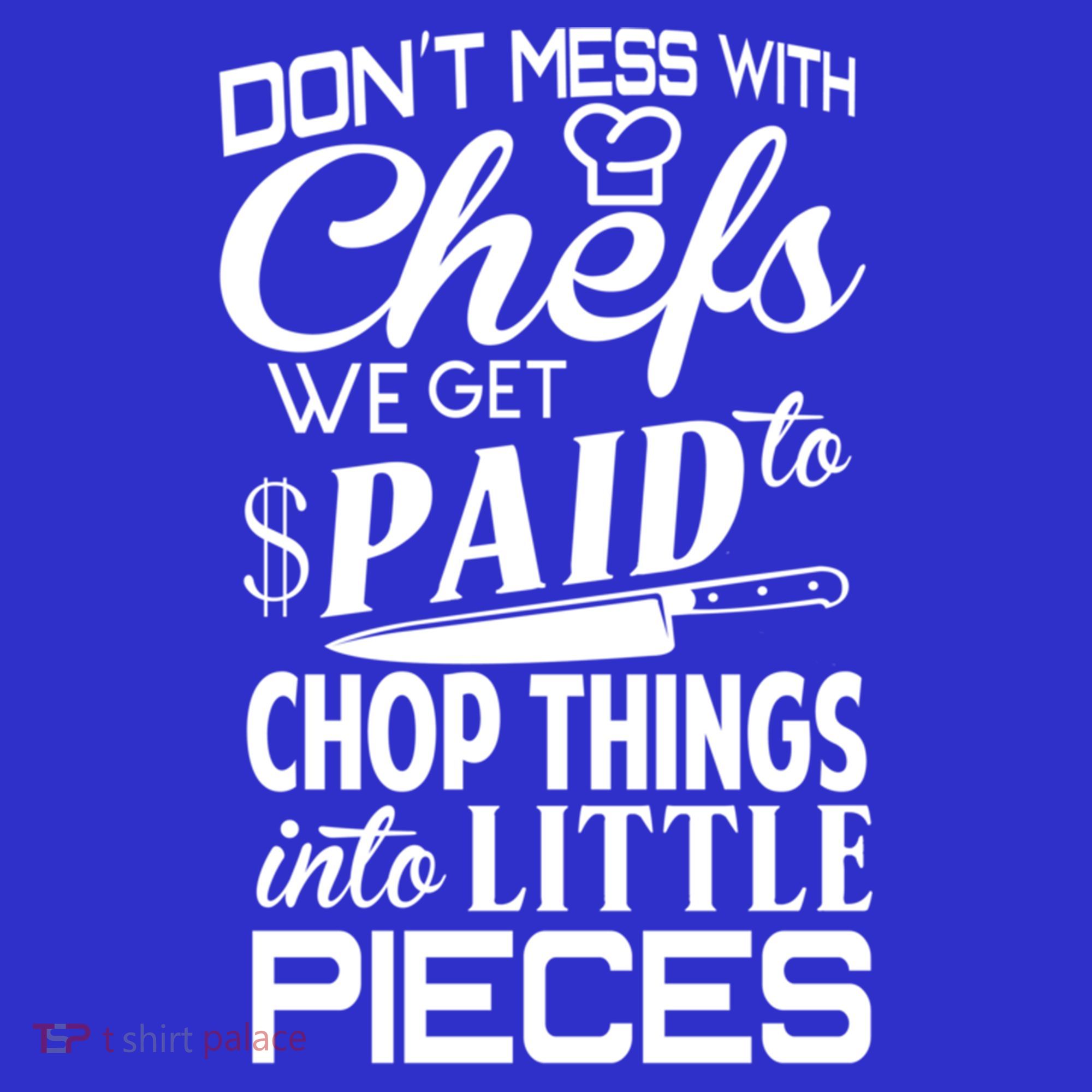 Chefs Gift Funny Dont Mess With Chefs Meaningful Gift For Chefs Gift Women's Tank Top