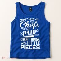 Chefs Gift Funny Dont Mess With Chefs Meaningful Gift For Chefs Gift Tank Top thumb 2