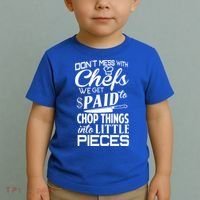 Chefs Gift Funny Dont Mess With Chefs Meaningful Gift For Chefs Gift Toddler T-Shirt thumb 2