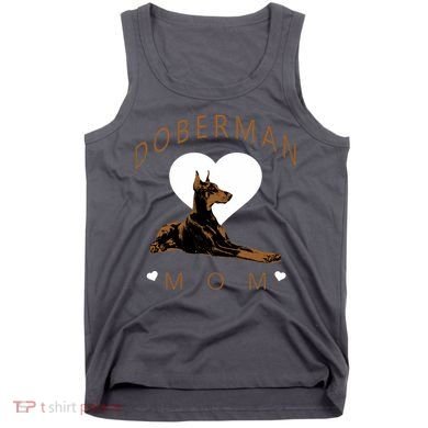 Cute Gift For The Doberman Pinscher Lover Tank Top