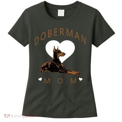 Cute Gift For The Doberman Pinscher Lover Women's T-Shirt
