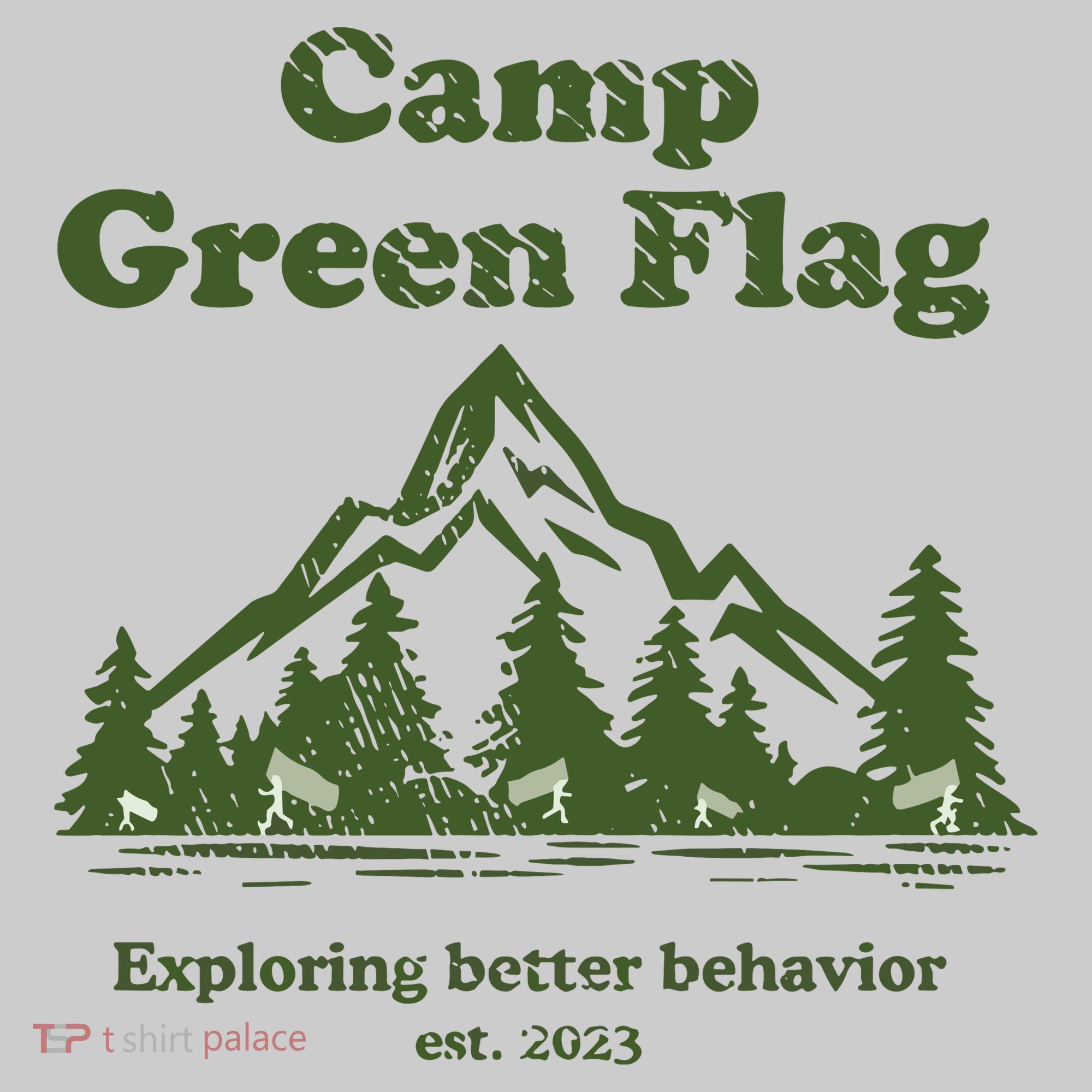 Camp Green Flag Exploring Better Behavior Est 2023 Tie-Dye T-Shirt