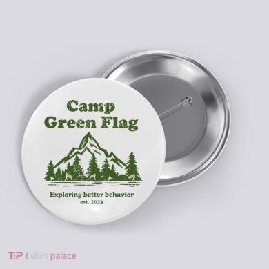 Camp Green Flag Exploring Better Behavior Est 2023 Button