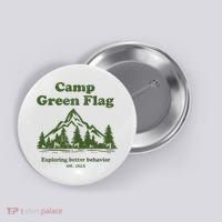 Camp Green Flag Exploring Better Behavior Est 2023 Button thumb 0