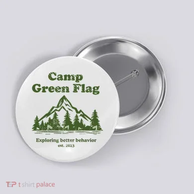 Camp Green Flag Exploring Better Behavior Est 2023 Button