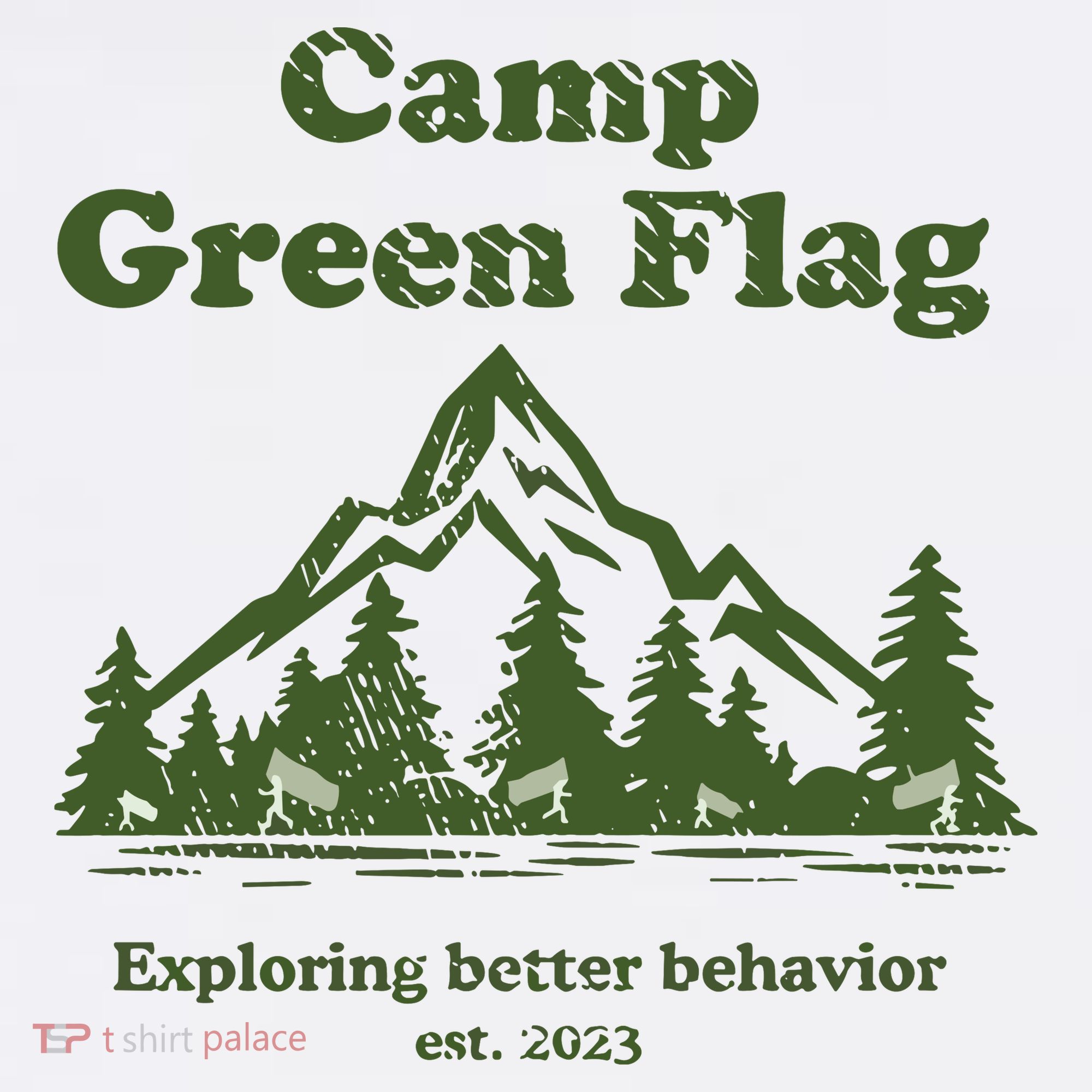 Camp Green Flag Exploring Better Behavior Est 2023 Women's T-Shirt