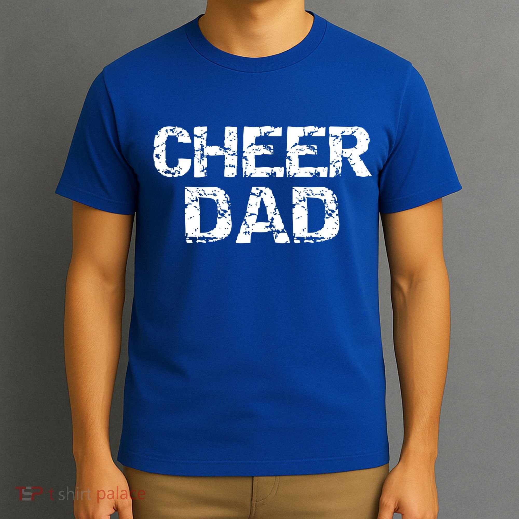 Cheerleading Gift For Men Cheerleader Father Idea Cheer Dad Meaningful Gift T-Shirt